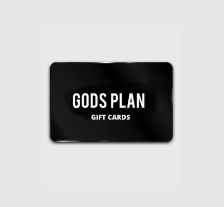 GIFT CARDS - Gods Plan Clothing